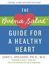 The Buena Salud Guide for a Heathy Heart (eBook)